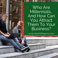 Who Are Millennials, And How Can You Attract Them To Your Business_